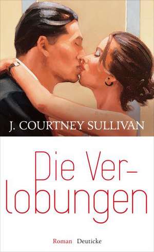 Die Verlobungen de J. Courtney Sullivan