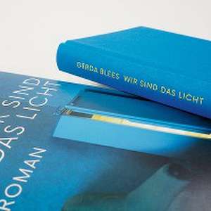 Wir sind das Licht de Gerda Blees