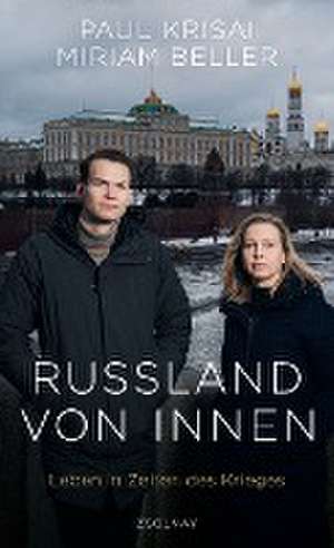 Russland von innen de Paul Krisai