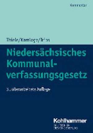 Niedersächsisches Kommunalverfassungsgesetz de Robert Thiele