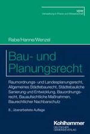 Bau- und Planungsrecht de Klaus Rabe