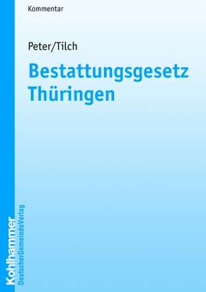 Bestattungsgesetz Thüringen de Alex Peter