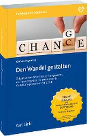 Den Wandel gestalten de Gerhard Regenthal