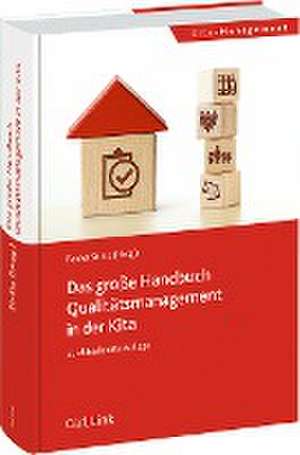 Das große Handbuch Qualitätsmanagement in der Kita de Rainer Strätz