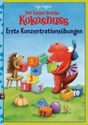 Der kleine Drache Kokosnuss - Erste Konzentrationsübungen de Ingo Siegner