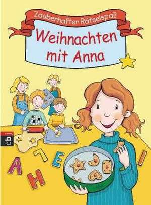 Zauberhafter Rätselspaß - Weihnachten mit Anna de Max Martin