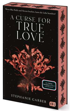 A Curse for True Love de Stephanie Garber