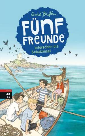 Fünf Freunde 01. Fünf Freunde erforschen die Schatzinsel de Enid Blyton