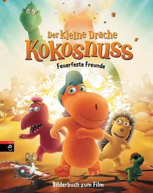 Der kleine Drache Kokosnuss - Bilderbuch zum Film de Ingo Siegner