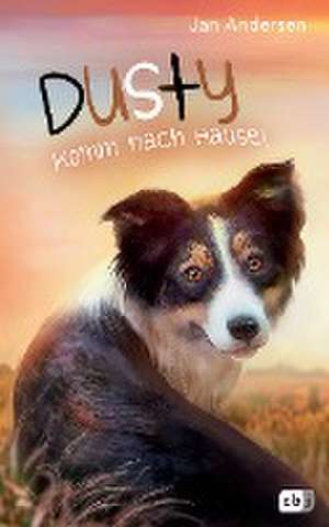 Dusty - Komm nach Hause! de Jan Andersen