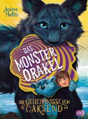 Die Geheimnisse von Oaksend - Das Monsterorakel de Andrea Martin