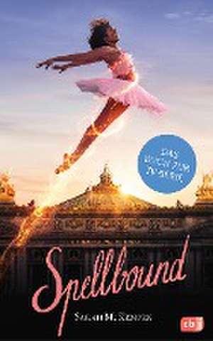 Spellbound - Verzaubert in Paris de Sarah M. Kempen