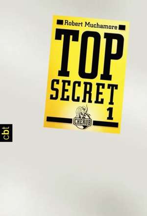 Top Secret 01. Der Agent de Robert Muchamore