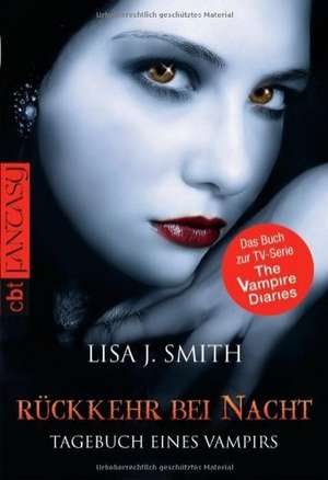 Tagebuch eines Vampirs 05. Rückkehr bei Nacht de Lisa J. Smith