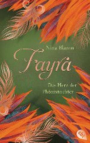 FAYRA - Das Herz der Phönixtochter de Nina Blazon