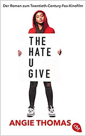 The Hate U Give de Angie Thomas