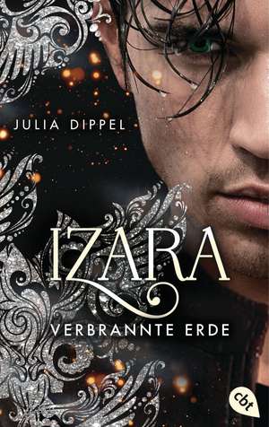 IZARA - Verbrannte Erde de Julia Dippel