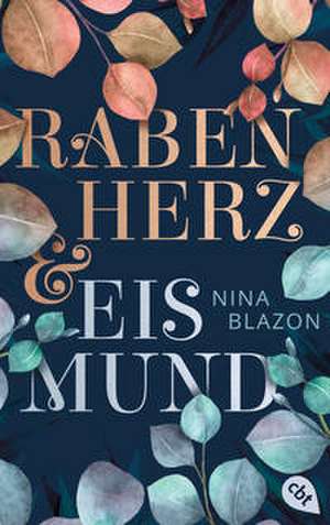 Rabenherz und Eismund de Nina Blazon