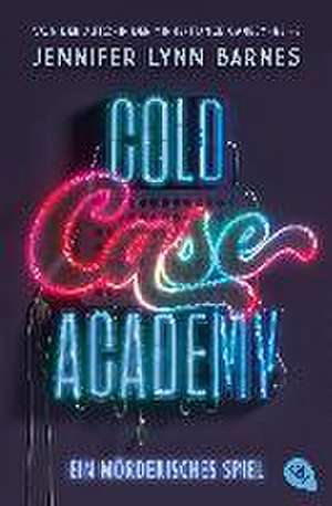 Cold Case Academy - Ein mörderisches Spiel de Jennifer Lynn Barnes