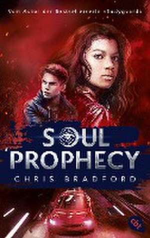 SOUL PROPHECY de Chris Bradford