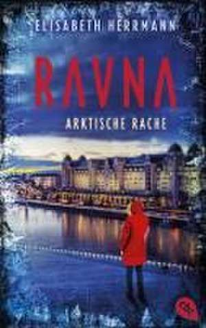 RAVNA - Arktische Rache de Elisabeth Herrmann