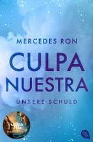 Culpa Nuestra - Unsere Schuld de Mercedes Ron