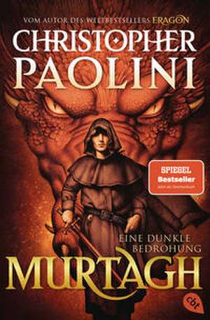 Murtagh - Eine dunkle Bedrohung de Christopher Paolini