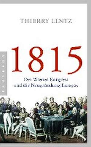 1815 de Thierry Lentz