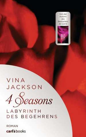 4 Seasons - Labyrinth des Begehrens de Vina Jackson