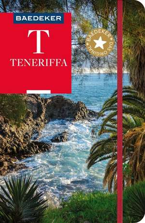 Baedeker Reiseführer Teneriffa de Rolf Goetz