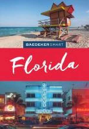 Baedeker SMART Reiseführer Florida de Ole Helmhausen