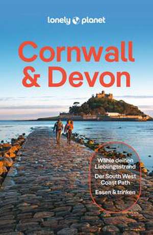 LONELY PLANET Reiseführer Cornwall & Devon de LONELY PLANET Deutschland