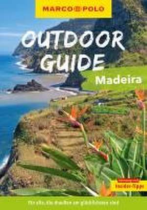 MARCO POLO OUTDOOR GUIDE Reiseführer Madeira de Sven Bremer