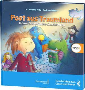 Gehlen, A.: Post aus Traumland - Deine Gute-Nacht-Geschi.