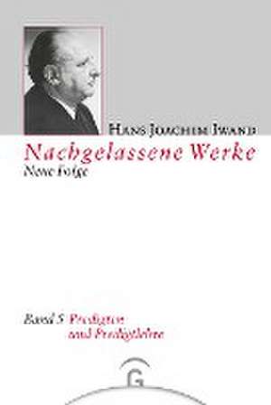 Predigten und Predigtlehre de Hans Joachim Iwand
