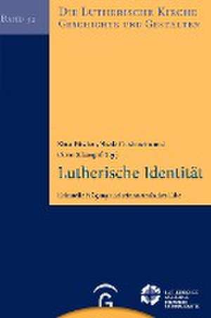 Lutherische Identität de Klaus Fitschen