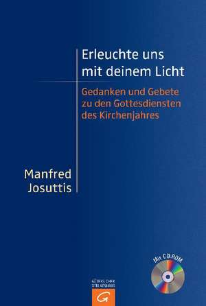 Erleuchte uns mit deinem Licht de Manfred Josuttis