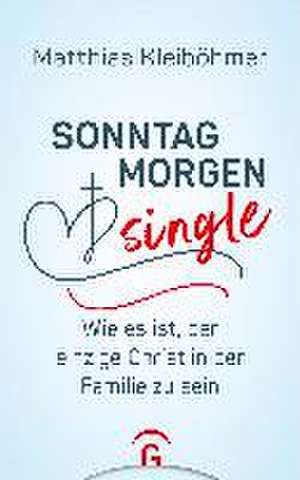 Sonntagmorgensingle de Matthias Kleiböhmer