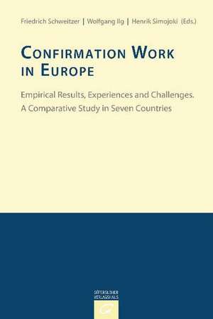 Confirmation Work in Europe de Friedrich Schweitzer