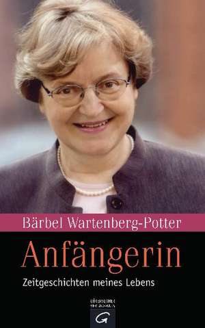 Anfängerin de Bärbel Wartenberg-Potter