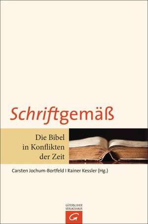 Schriftgemäß de Rainer Kessler