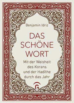 Das schöne Wort de Benjamin Idriz
