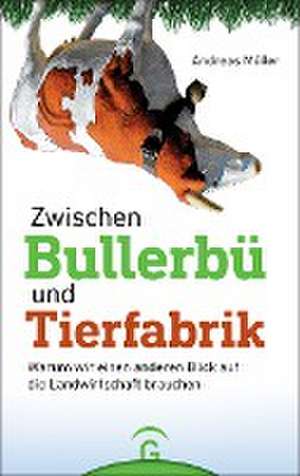 Möller, A: Zwischen Bullerbü und Tierfabrik