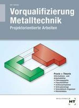 Vorqualifizierung Metalltechnik de Manfred Riß