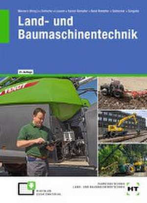 eBook inside: Buch und eBook Land- und Baumaschinentechnik de Hermann Meiners