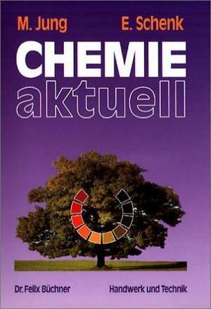 Chemie aktuell de Edith Schenk