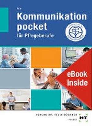 eBook inside: Buch und eBook Kommunikation pocket - für Pflegeberufe de Georg Frie