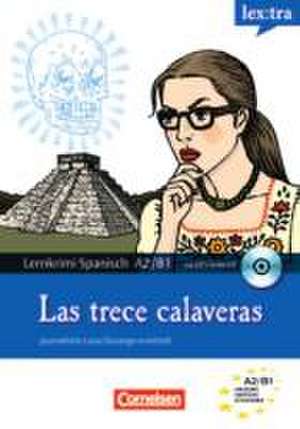 Journalistin Luisa Durango ermittelt: Las trece calaveras de Andrea Bucheli Gomez