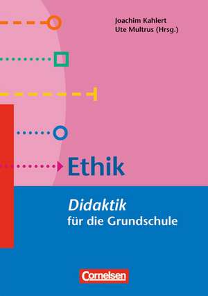 Didaktik für die Grundschule 1.-4. Schuljahr Ethik de Klaus Zierer