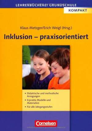 Inklusion - praxisorientiert de Erich Weigl